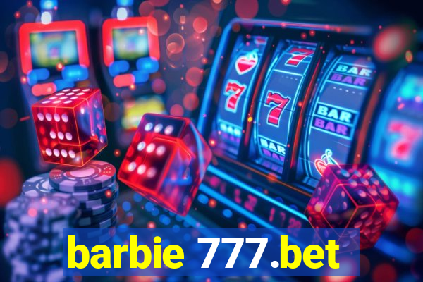 barbie 777.bet